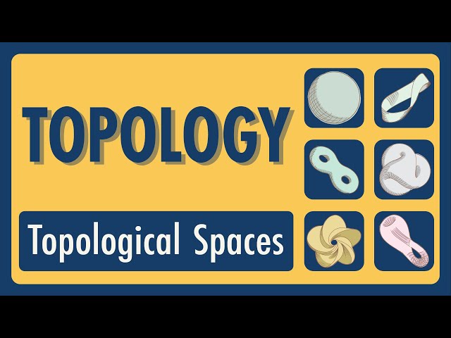 Topology Lecture 01: Topological Spaces