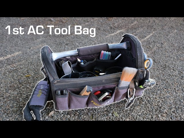 The Tool Bag - 1st AC Kit - Part 1