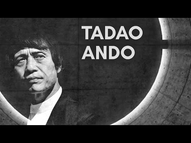 The life & Designs of tadao Ando