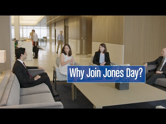 Why Join Jones Day?