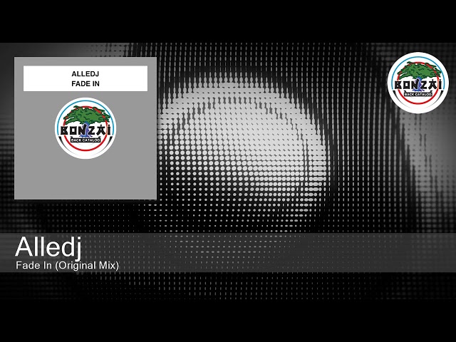 Alledj - Fade In (Original Mix)