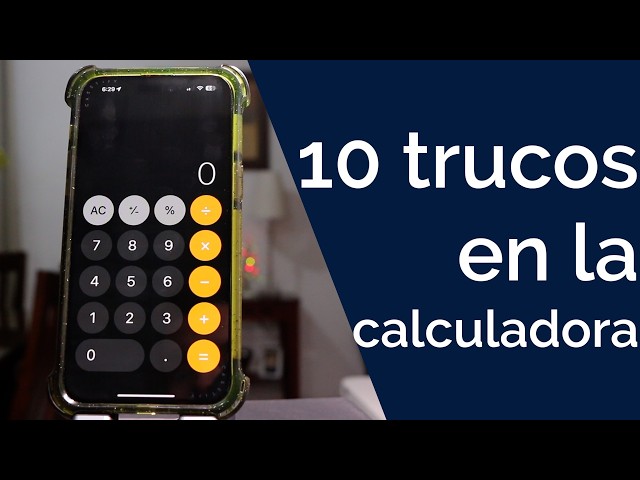 10 TRUCOS EN LA CALCULADORA DE TU IPHONE