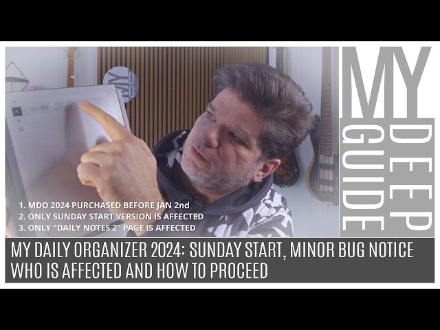 My Daily Organizer 2024, Sunday Start Minor Bug Notice and Information