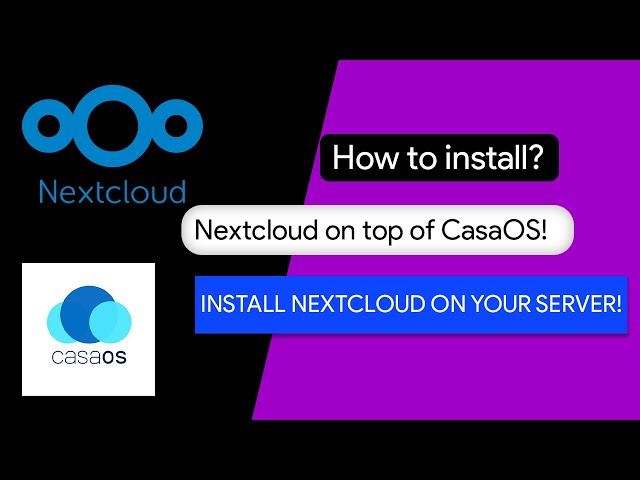 How to install Nextcloud on top of CasaOS on your Server | CasaOS | Nextcloud Tutorial