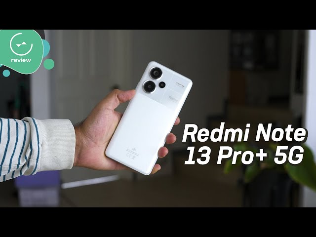 Xiaomi Redmi Note 13 Pro+ 5G | Review en español