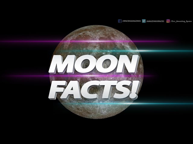 Moon Facts - Lunar Months, Moon Phases and The Dark Side!