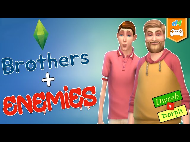 The Sims 4 Starring Dweeb & Dorph!