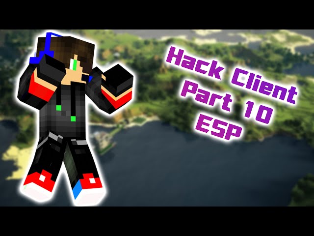 Hack Client Tutorial (Part 10) | Player, Mob, and Chest ESP!!!