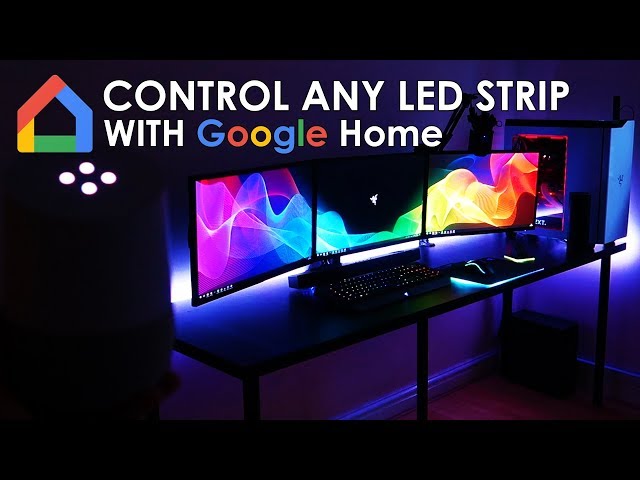 Control Any LED Light Strip With Google Home or Google Home Mini (Google Assistant)
