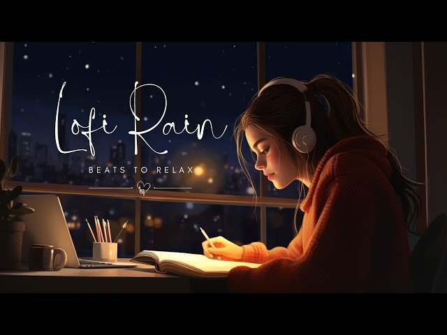 Rainy Day Study Session: Lofi Music for Productivity- Relaxation-Concentration During Rainy Weather