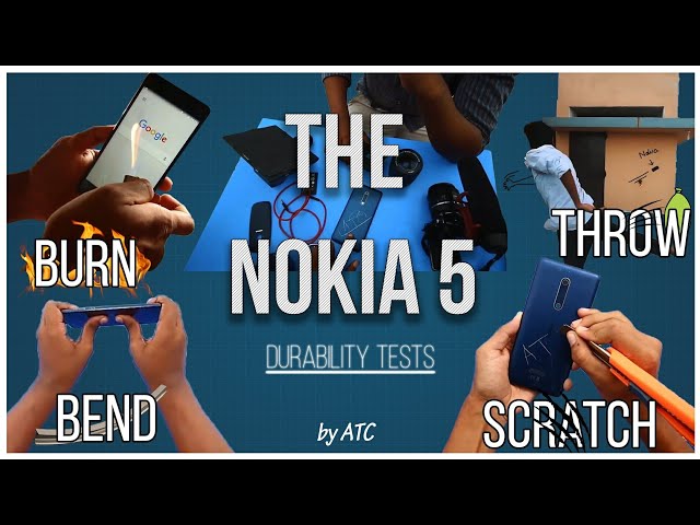 Nokia 5 Durability Test | দেশি মোবাইল অত্যাচার ভিডিও | 4K | ATC