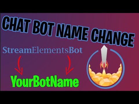 Change Your StreamElements Chat Bot Name