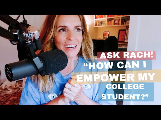 How to Empower & Teach Your College Student About Finances - ASK RACH | The Rachel Hollis Podcast