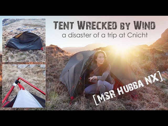 Mountain Camp Gone Wrong! Tent Wrecked by Wind.. MSR Hubba NX Flattened