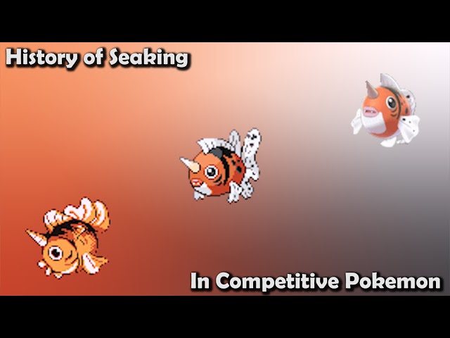 How GOOD was Seaking ACTUALLY? - History of Seaking in Competitive Pokemon