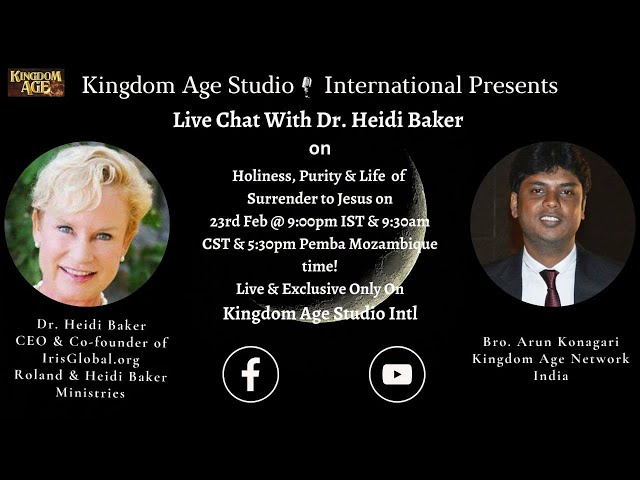 Live Chat With Dr. Heidi Baker & Arun Konagari