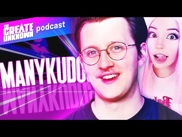 Why Is Belle Delphine Fascinating?! with ManyKudos [Ep. 65]