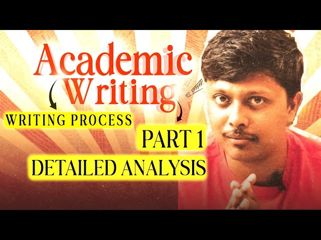 Academic Writing / Part 1 / Introduction to the Writing Process /