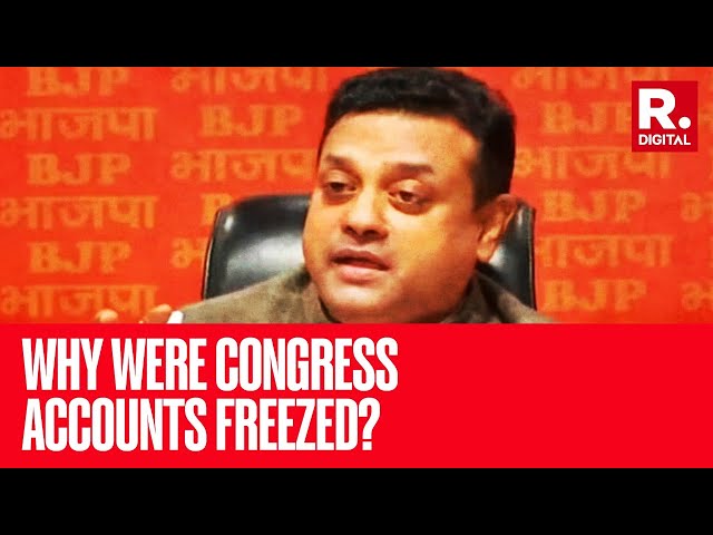 BJP's Sambit Patra Rebuts Congress’ ‘Bank Accounts Freeze’ Charge