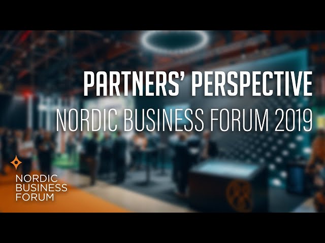 Partners' perspective - Nordic Business Forum 2019