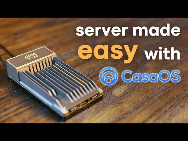 Home Servers Have NEVER Been This Easy: CasaOS + ZimaBoard