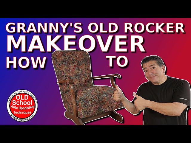 DIY How To Granny's Rocking Chair EASY Makeover #upholstery