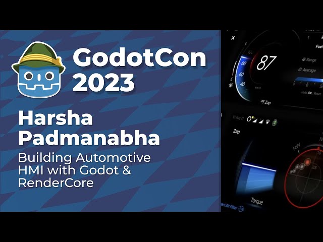 Harsha Padmanabha: Building Automotive HMI with Godot & RenderCore  #GodotCon2023