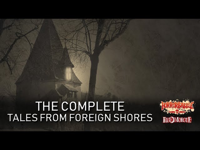 HorrorBabble's Tales From Foreign Shores: A Collection