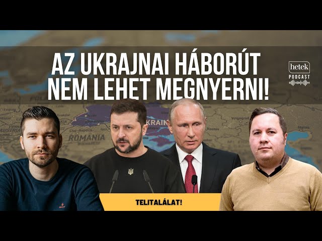 Az ukrajnai háborút nem lehet megnyerni! - a végjáték forgatókönyvei | Telitalálat!
