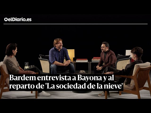 BARDEM charla con BAYONA, Enzo Vogrincic y Matías Recalt, protagonistas de 'La sociedad de la nieve'