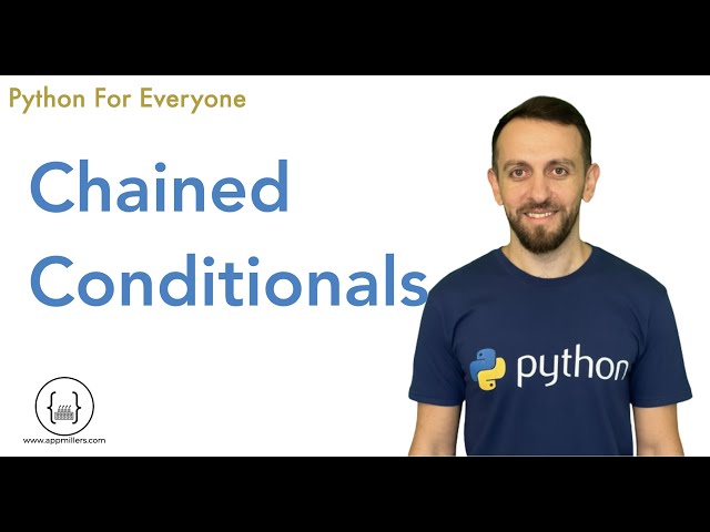 Lecture 9 - Chained Conditionals