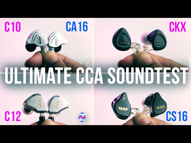 ULTIMATE CCA SOUNDTEST! - CKX vs C10 vs C12 vs CS16 vs CA16