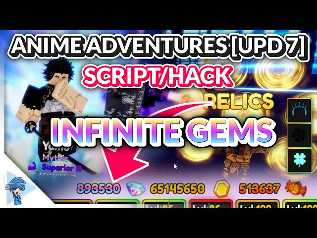 Update 7 Anime Adventures Script GUI 😈 Anime Adventures Script - INFINITE GEM AUTO FARM SCRIPT