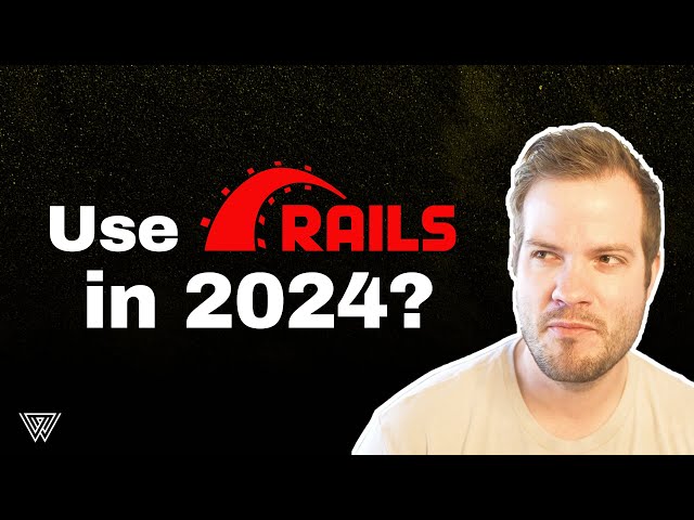 Should you use Ruby on Rails in 2024?