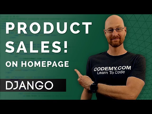 Product Sales! - Django Wednesdays ECommerce 5