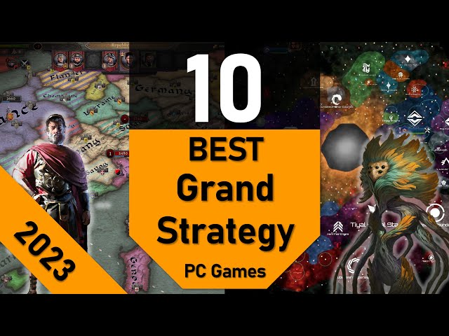 Best GRAND STRATEGY Games | TOP10 Grand Strategy Games 2023