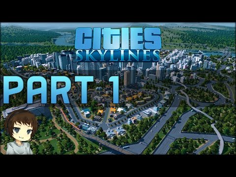 Lets Play Cities: Skylines