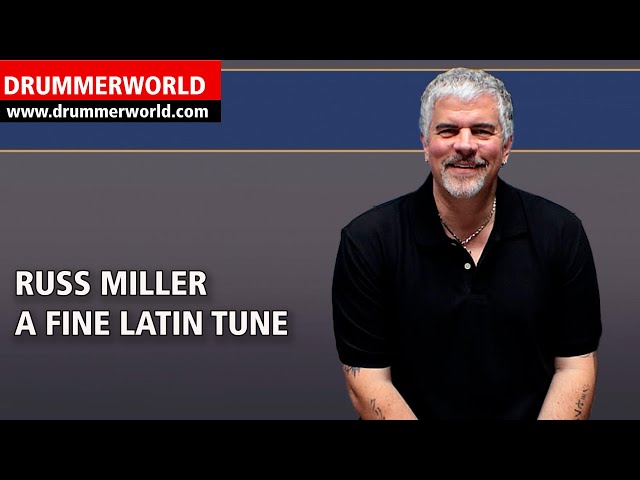 Russ Miller: A Fine Latin Tune - #russmiller  #hudsonmusicofficial   #drummerworld