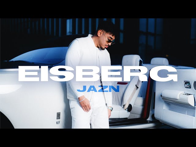 JAZN - EISBERG (Official Video)