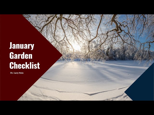 January 2023 Garden Checklist Overview