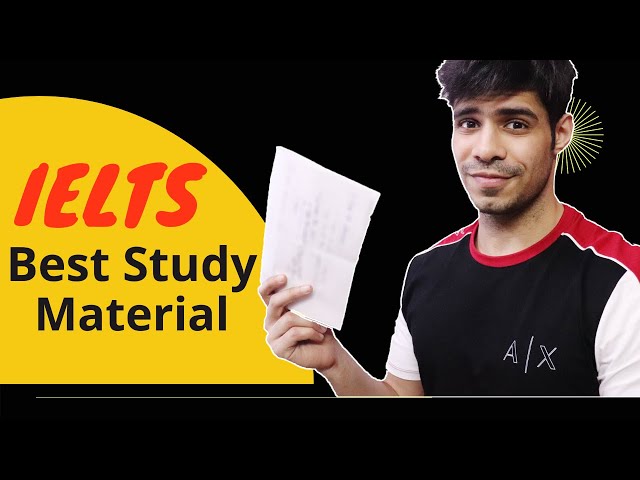 The ULTIMATE IELTS Study Material: Videos, Books, Mock Tests, Wordlists