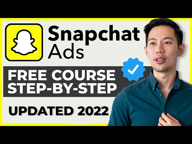Snapchat Ads Tutorial 2022 for Beginners (COMPLETE GUIDE)