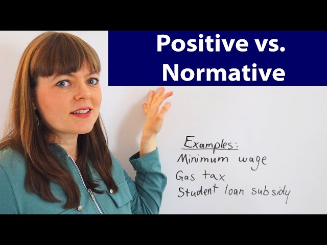 Positive vs Normative in Economics