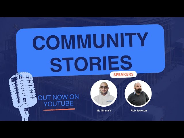 Commmunity Stories - Episode #1 Database driven information management - Rob Jackson