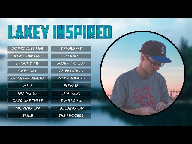 Top 20 Songs of LAKEY INSPIRED || Best Of LAKEY INSPIRED  || Casey Neistat Music