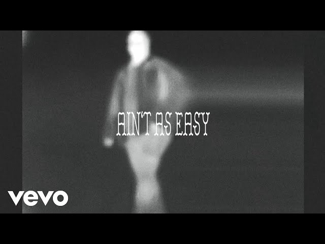 ERNEST - Ain’t As Easy (Lyric Video)