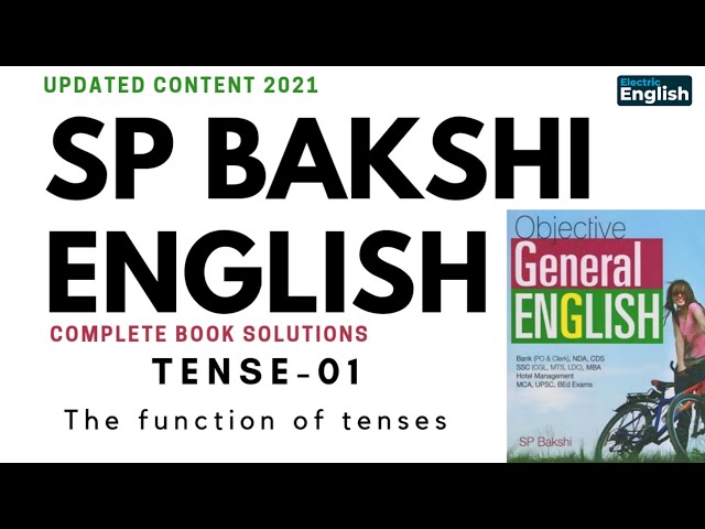 Class -1 | The function of Tenses | SP Bakshi English Book Solutions | Electric English