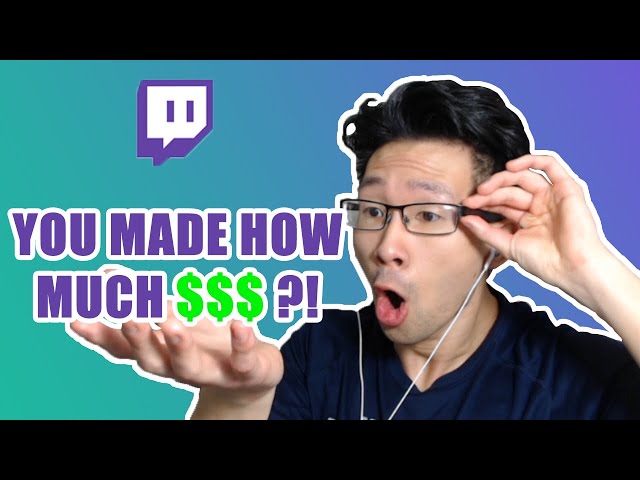 How much a small Twitch streamer makes in 1 Month