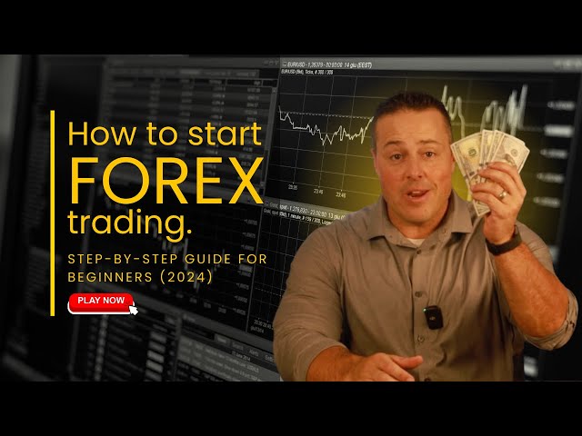 Forex Trading for Beginners [Full Guide - 2024]