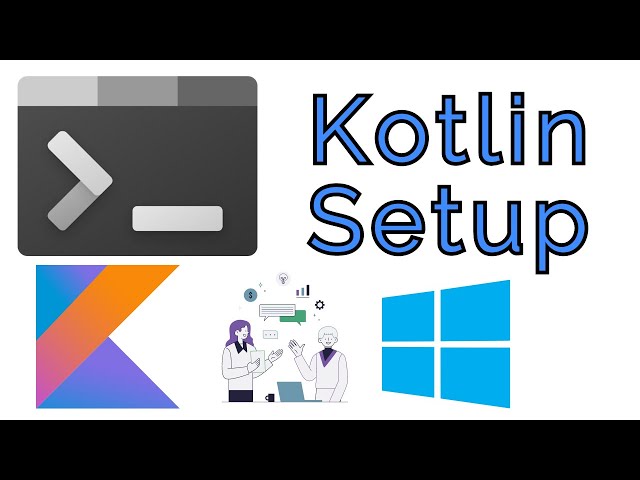 Kotlin Environment setup for Command Line | Kotlin Environment setup in Windows
